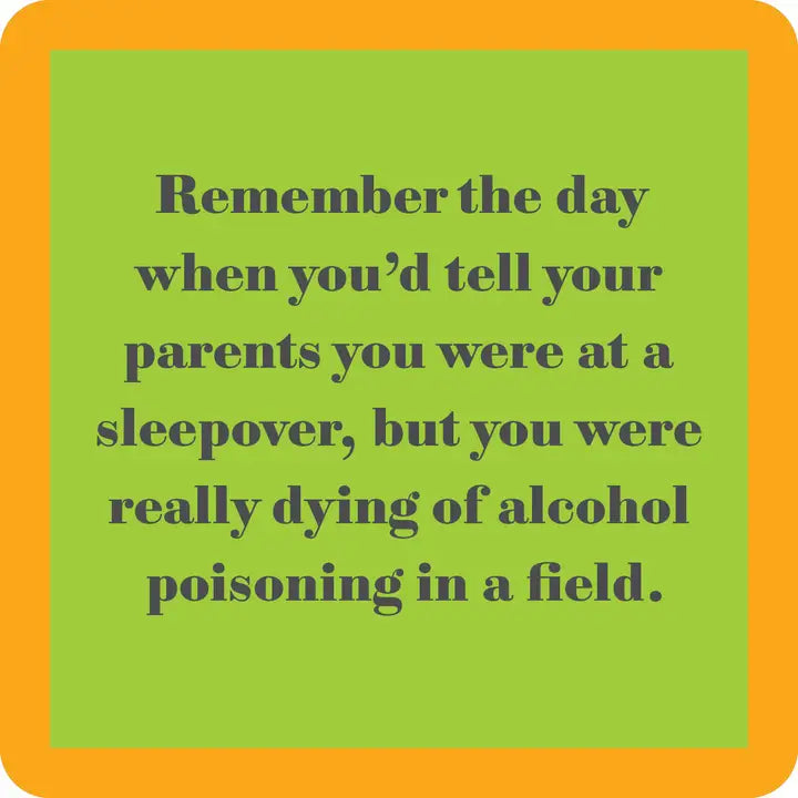 Coaster | Alcohol Poisoning