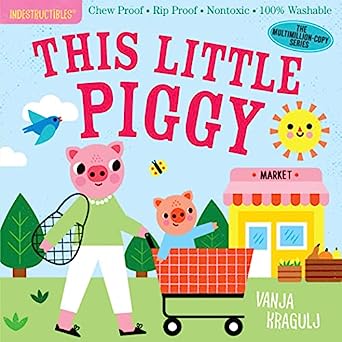 This Little Piggy | Indestructible