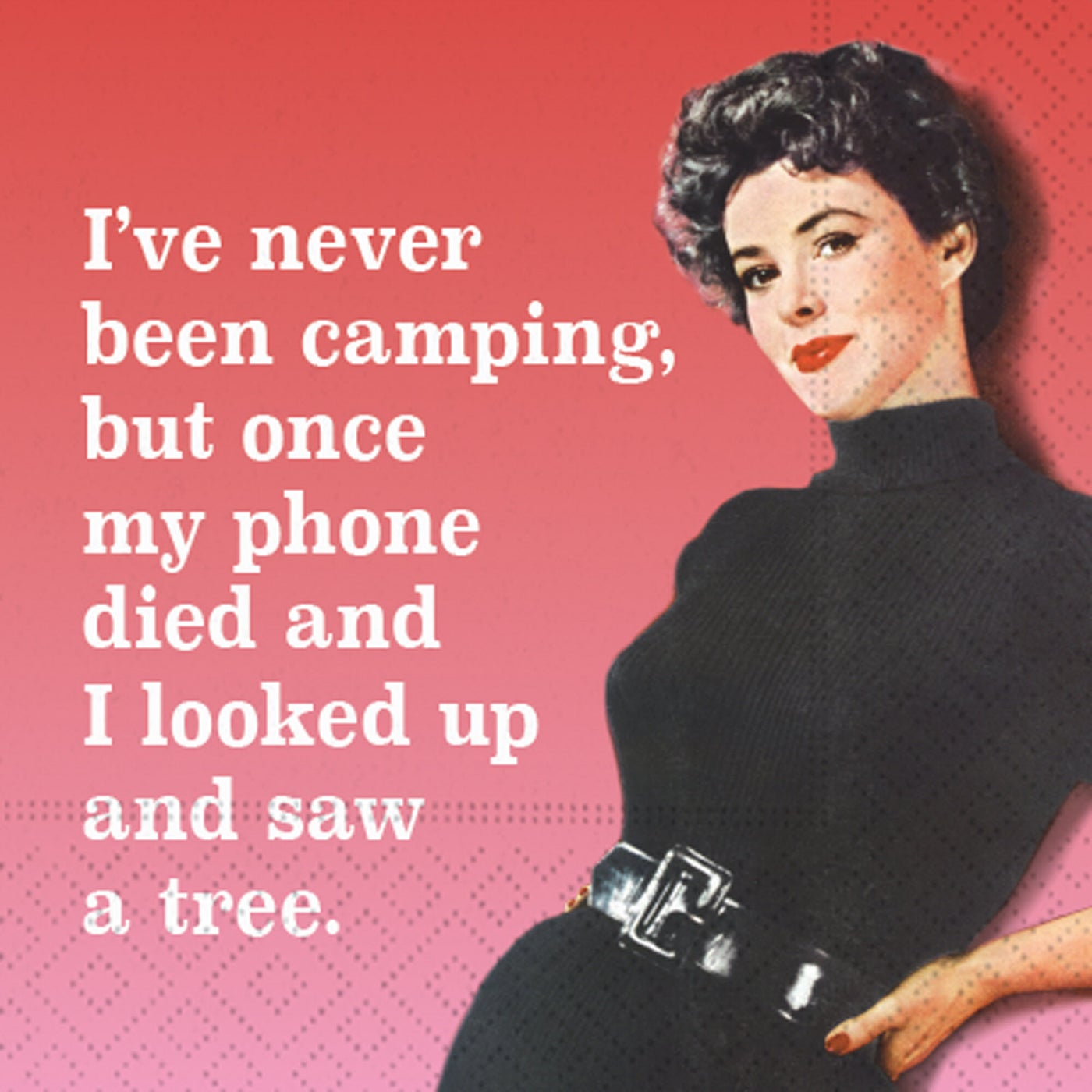 Napkins - Never Been Camping