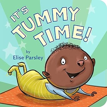 Board Book | It's Tummy Time!