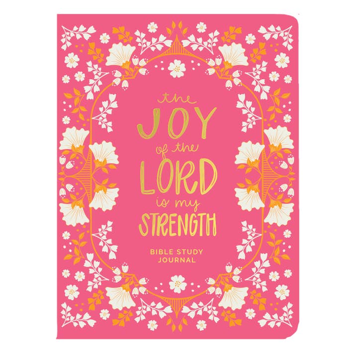 Bible Study Journal | Joy of the Lord