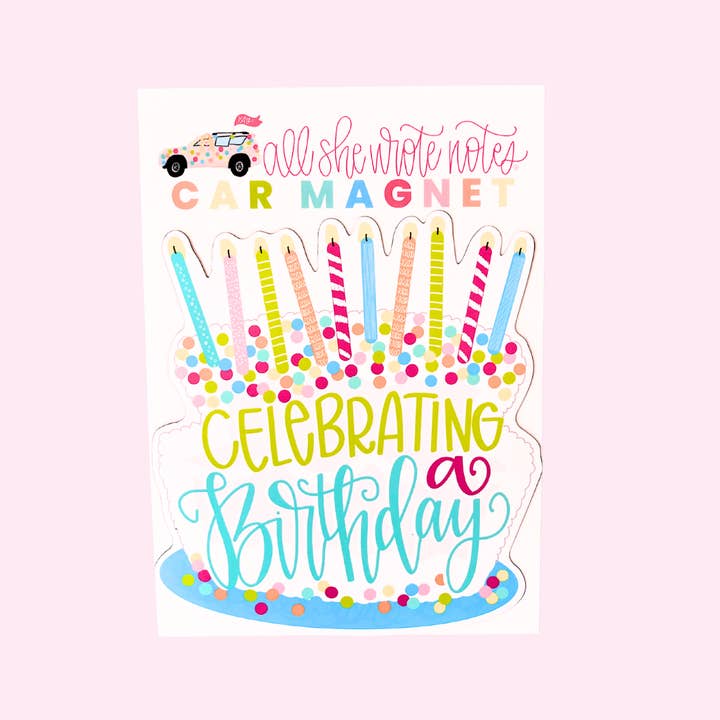 Car Magnet | Celebrating A Birthday