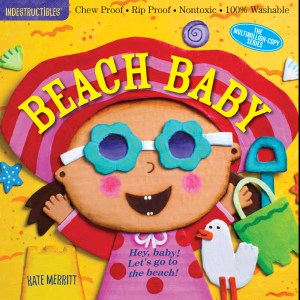 Beach Baby | Indestructible