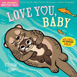 Love You, Baby | Indestructible