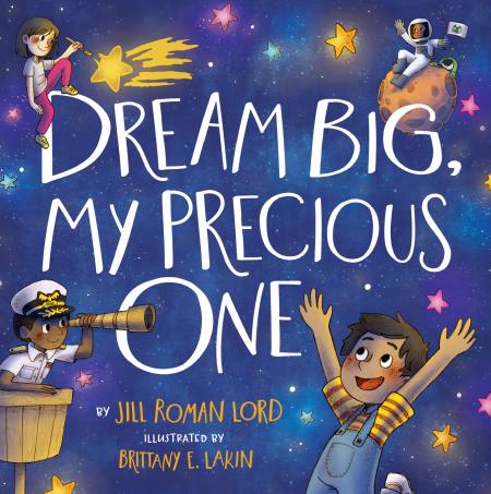 Board Book | Dream Big, My Precious One