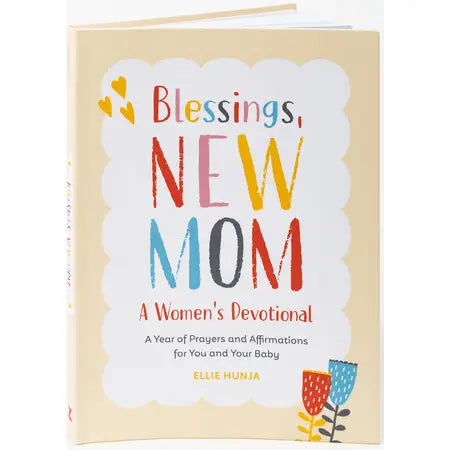 Blessings, New Mom