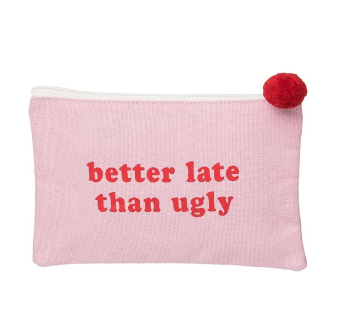 Canvas Bag | Better Late Than Ugly