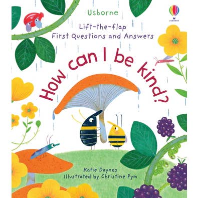 First Questions and Answers: How Can I Be Kind?