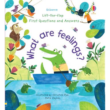 First Questions and Answers: What Are Feelings?