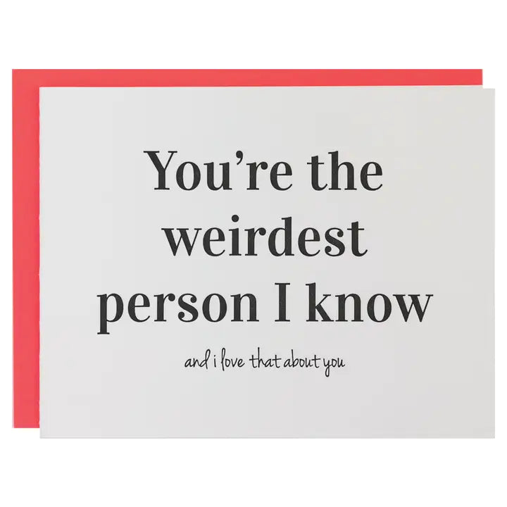 Greeting Card | Weirdest Person