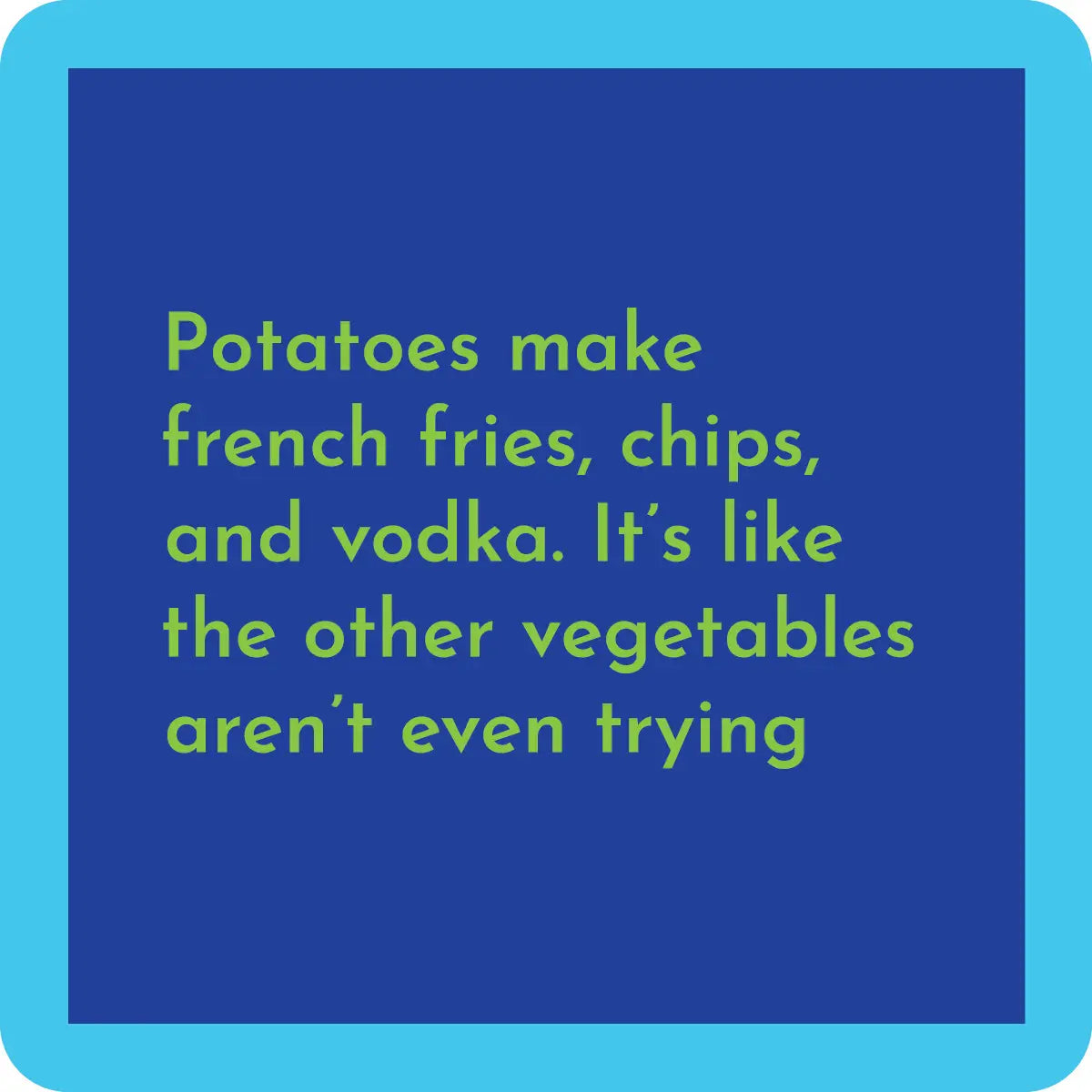Coaster | Potatoes
