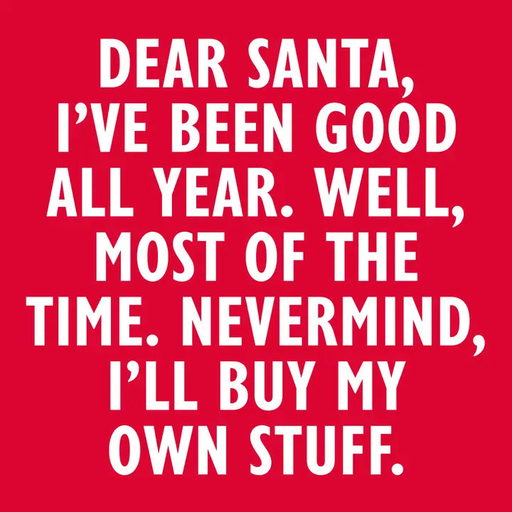 Cocktail Napkins | Dear Santa...Nevermind