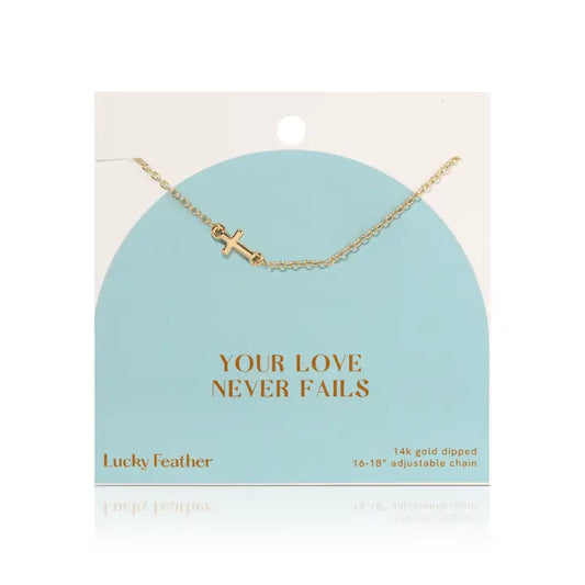 Faith Collection | Necklace | Your Love Never Fails