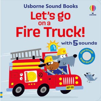Let's Go On A Fire Truck