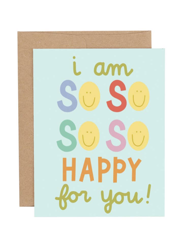 Greeting Card | So Happy For You