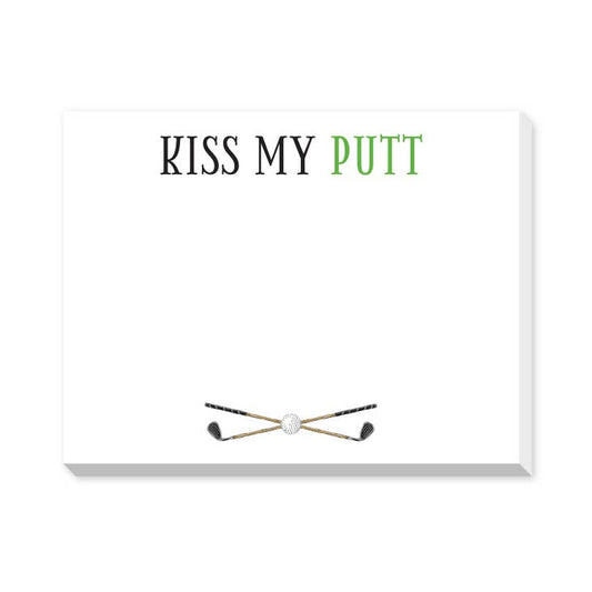 Kiss My Putt Dittie Notepad