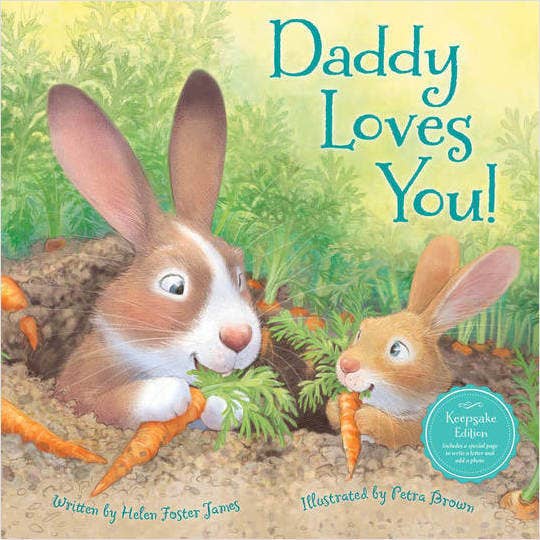 Daddy Loves You! Picture Book