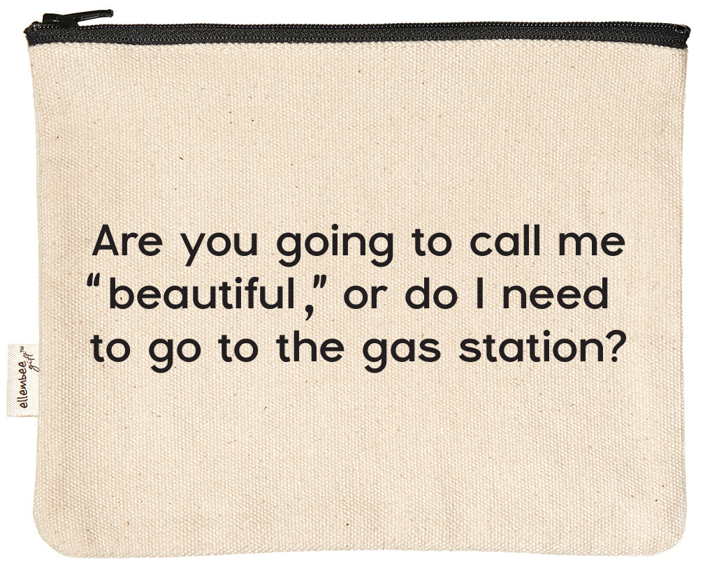 Zipper Pouch - Call Me Beautiful