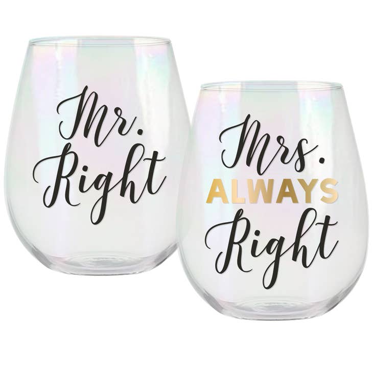 Stemless Wine Glass Set | Mr. Right/Mrs. Always Right