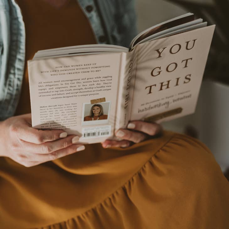 You Got This: 90 Devotions To Empower Hardworking Women