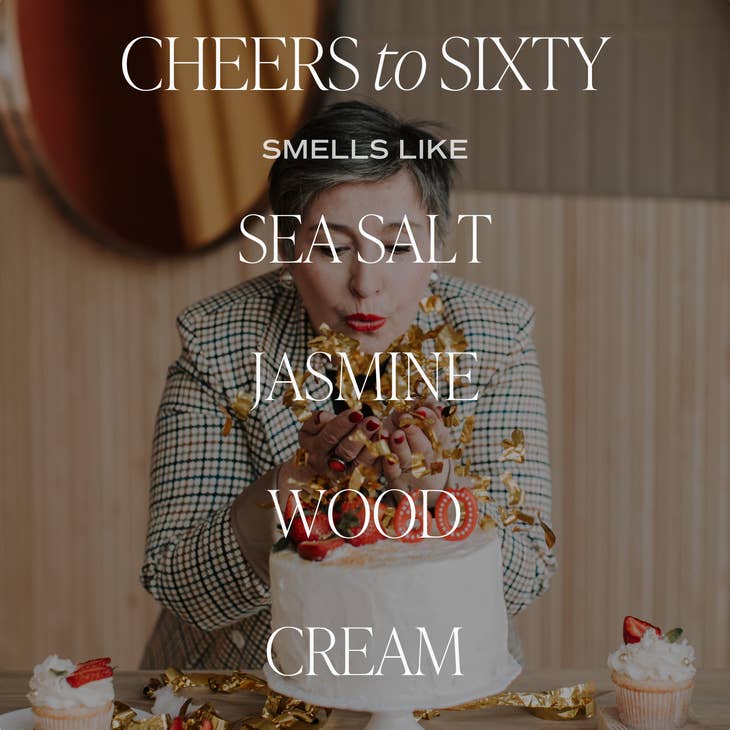 Cheers To Sixty 9 oz Soy Candle