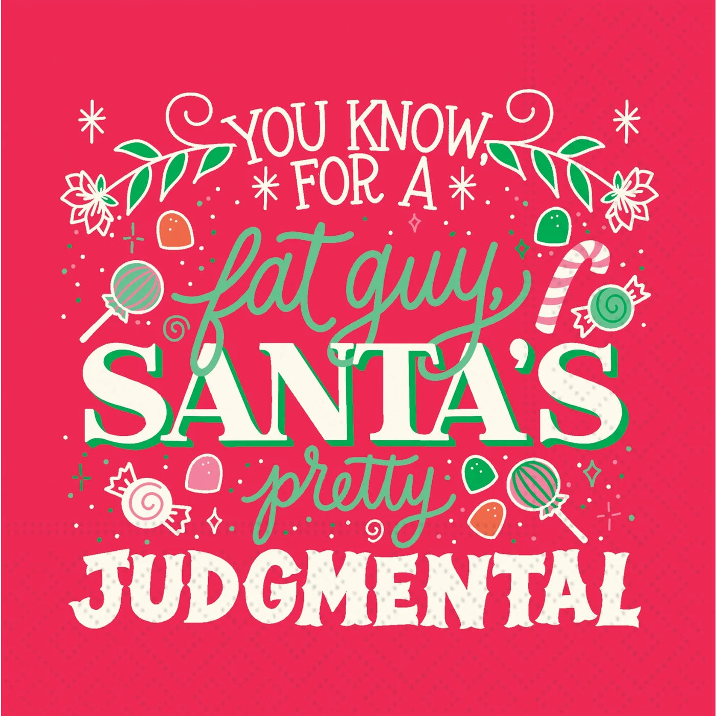 Cocktail Napkins - For a Fat Guy