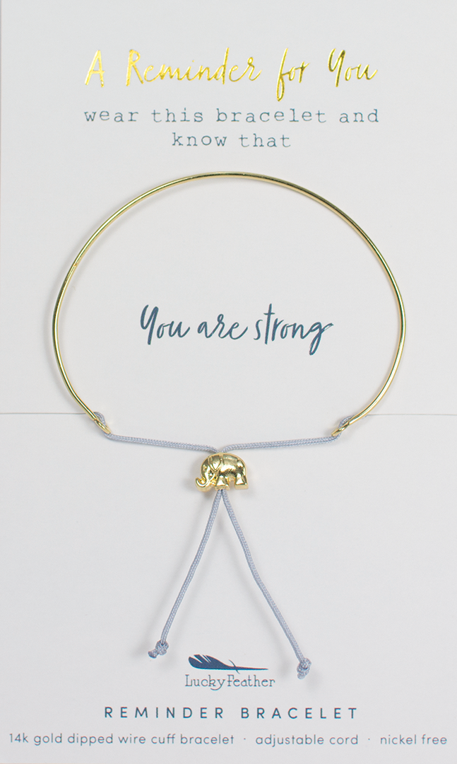 Reminder Bracelet - Strong