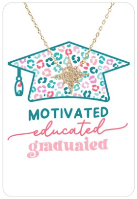 Motivated, Educated, Graduated Keepsake Card
