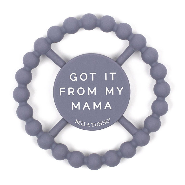 Happy Teether - Got It From My Mama