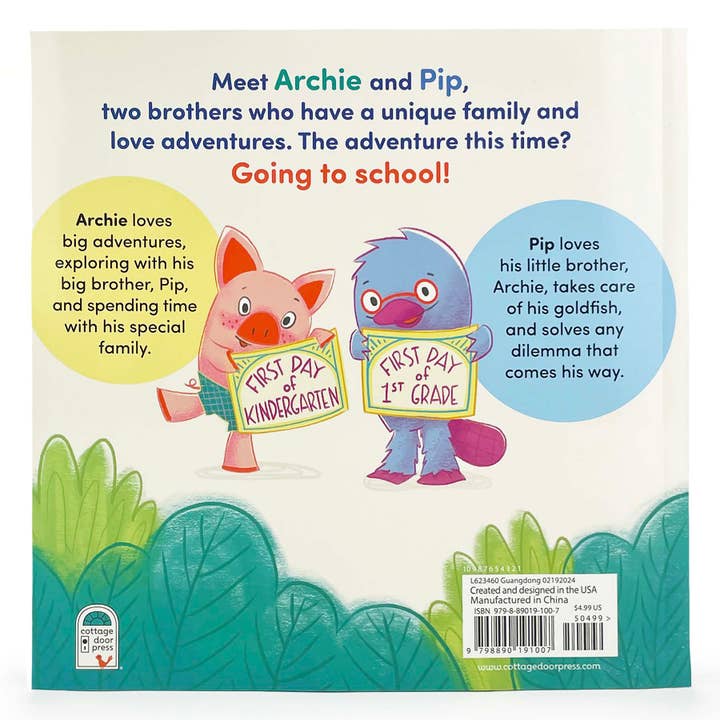 Archie and Pip: the First Day of School