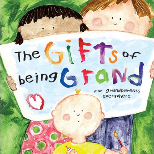The Gifts of Being Grand