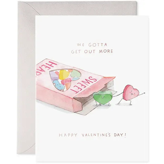 Greeting Card | Valentine's | We Gotta Get Out More