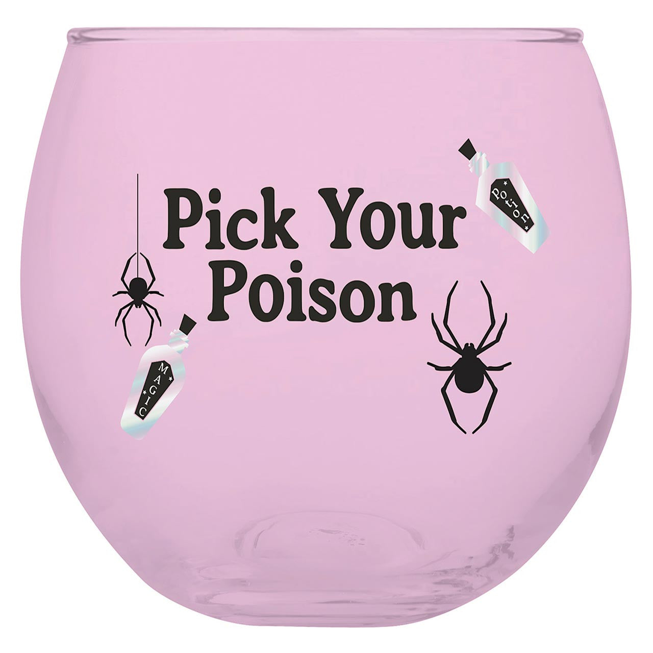 Roly Poly Glass | Pick Your Poison