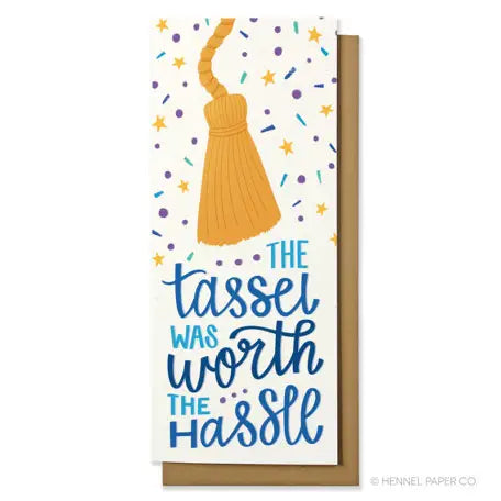 Graduation Card | Tassel Was Worth the Hassle | Money Card