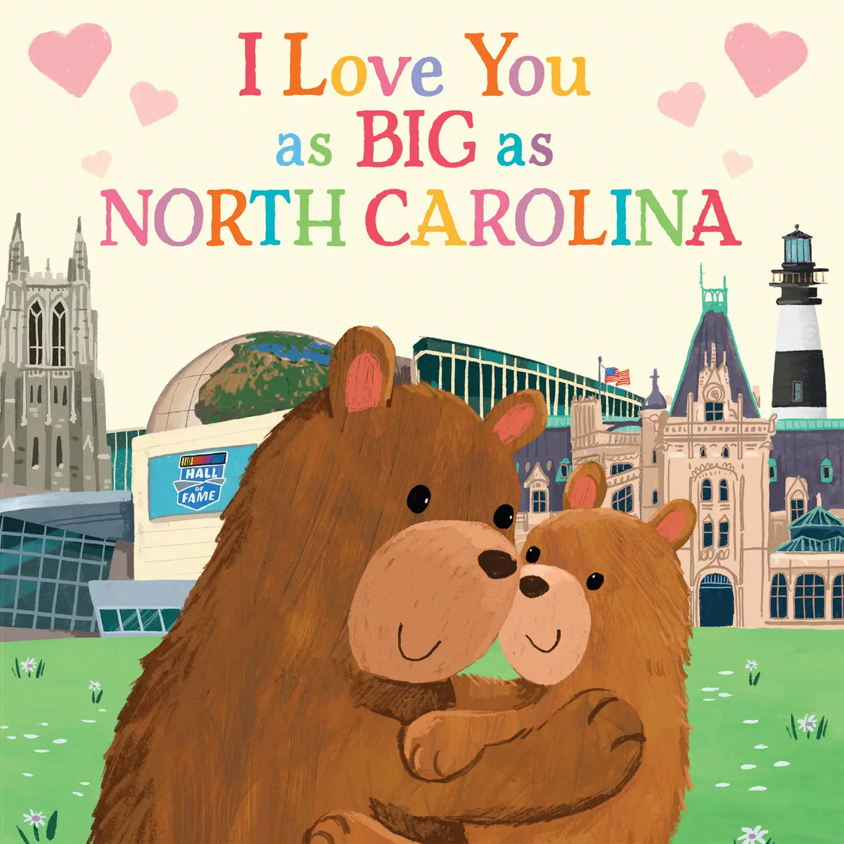 I Love You As Big As North Carolina