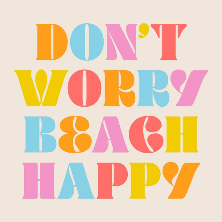Cocktail Napkins | Don't Worry Beach Happy
