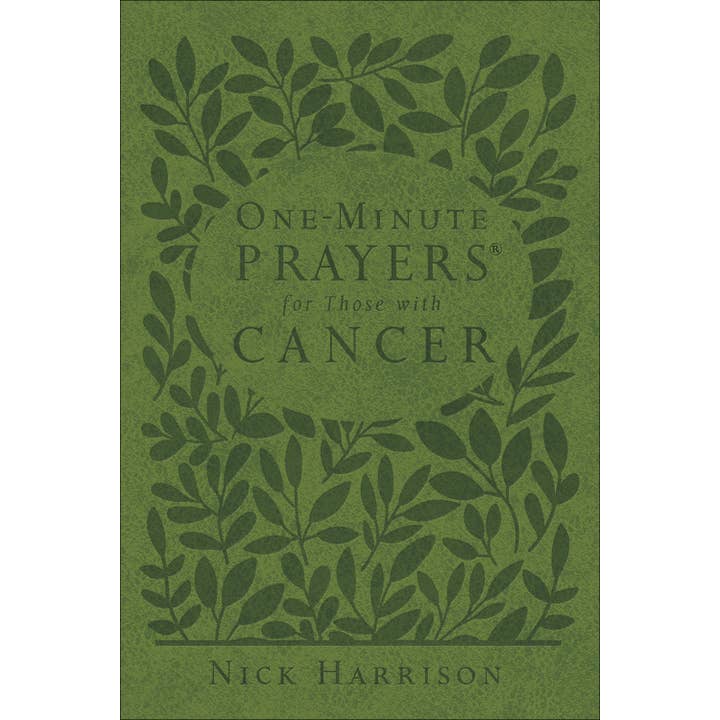 One-Minute Prayers For Those with Cancer