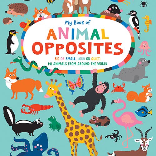 A Book of Animal Opposites