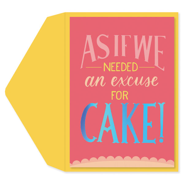 Cake Excuse Card