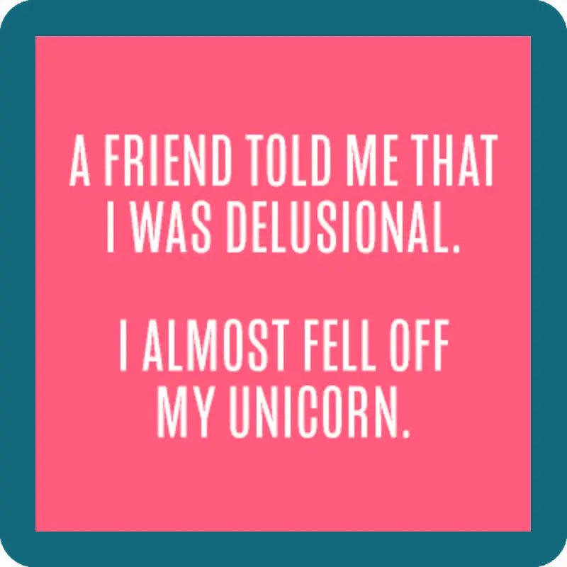 Coaster | Fell Off Unicorn