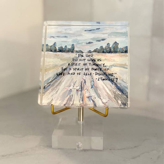 Acrylic Scripture Block | 2 Timothy 1:7