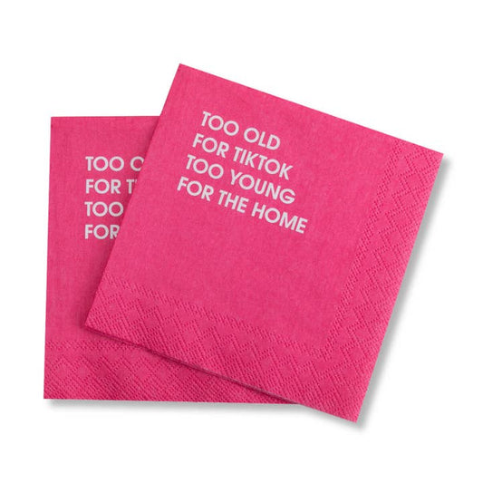 Cocktail Napkins | Too Old for TikTok