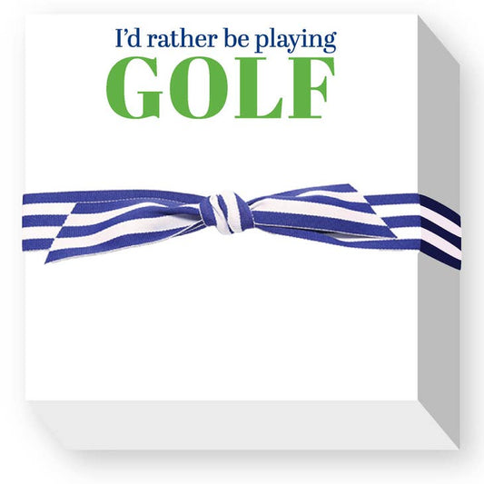 Rather Be Playing Golf Chubbie Notepad