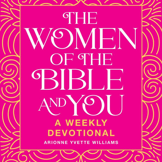 Women of the Bible and You