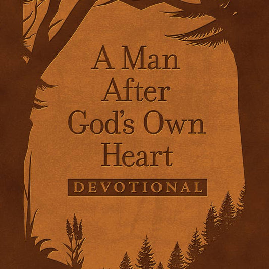 A Man After God's Own Heart Devotional