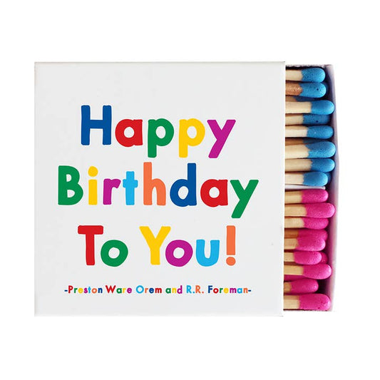 Matches | Happy Birthday To You