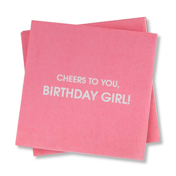 Cocktail Napkins | Cheers To You Birthday Girl