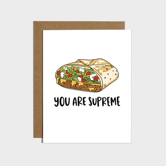 You Are Supreme Love Card