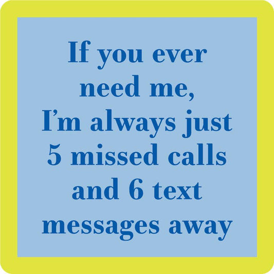 Coaster | 5 Missed Calls