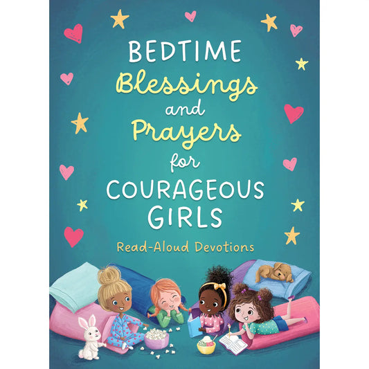 Bedtime Blessings and Prayers For Courageous Girls